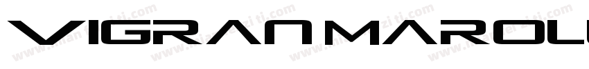 Vigran Maroll字体转换